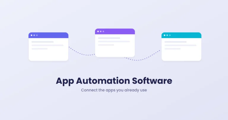 App Automation Software